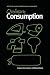 Ordinary Consumption (Studies in Consumption and Markets)