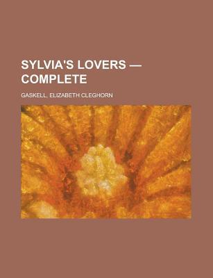 Sylvia's Lovers - Complete