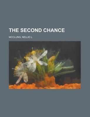 The Second Chance (Paperback)