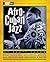 Afro-Cuban Jazz by Scott Yanow