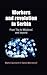 Workers and revolution in Serbia: From Tito to Miloševic and beyond