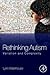 Rethinking Autism: Variation and Complexity