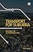 Transport for Suburbia: Beyond the Automobile Age