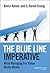 The Blue Line Imperative: W...