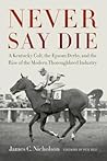 Never Say Die by James C. Nicholson