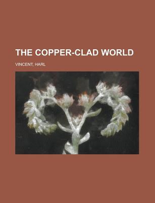 The Copper-Clad World