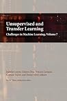 Unsupervised and Transfer Learning: Challenges in Machine Learning, Volume 7