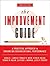 The Improvement Guide: A Practical Approach to Enhancing Organizational Performance