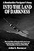 Into the Land of Darkness: ...