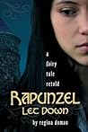 Rapunzel Let Down by Regina Doman