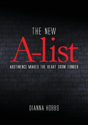The New A-List: Abstinence Makes the Heart Grow Fonder