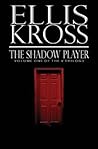 The Shadow Player (The V Trilogy) The Shadow Player (The V Trilogy)