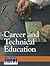 Career and Technical Education