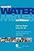 World Water Actions: Making Water Flow for All