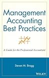 Management Accounting Best Practices: A Guide for the Professional Accountant Management Accounting Best Practices: A Guide for the Professional Accountant