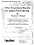 The Practical Guide to Loan Processing (Practical Guide to Finance)
