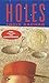 Holes (Holes Series)