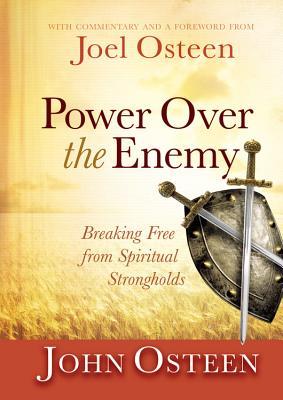 Power over the Enemy: Breaking Free from Spiritual Strongholds (Hardcover)