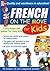 French On The Move For Kids (1CD + Guide)