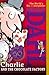 Charlie and the Chocolate Factory (Charlie Bucket, #1)