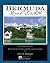 Bermuda Real Estate by John R. Morgan