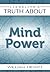 Llewellyn's Truth About Mind Power (Truth About Series)