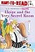 Eloise and the Very Secret Room: Ready-to-Read Level 1