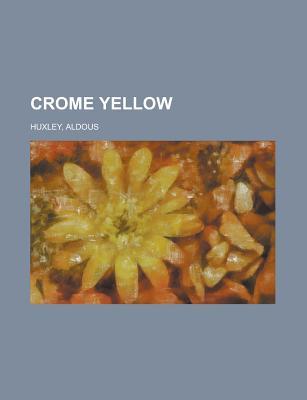 Crome Yellow