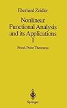 Nonlinear Functional Analysis and its Applications: I: Fixed-Point Theorems