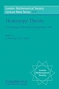 Homotopy Theory: Proceedings of the Durham Symposium 1985