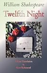 Twelfth Night: A ...