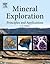 Mineral Exploration: Principles and Applications