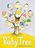 The Baby Tree by Sophie  Blackall