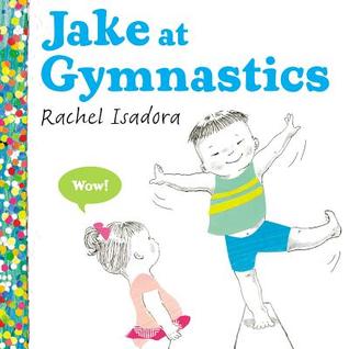 Jake at Gymnastics (Hardcover)