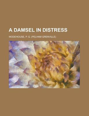 A Damsel In Distress