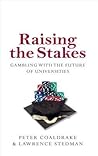 Raising the Stake...