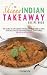 The Skinny Indian Takeaway Recipe Book by CookNation