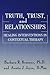 Truth, Trust and Relationships: Healing Interventions in Contextual Therapy