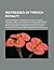 Mistresses of French Royalty: Veronica Franco, Gabrielle D'Estrees, Diane de Poitiers, Henry IV of France's Wives and Mistresses, Francoise-Athenais, Marquise de Montespan, Mary Boleyn, Madame de Pompadour, Madame Du Barry