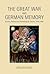 The Great War and German Me...