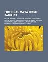 Fictional Mafia Crime Families: List of Reborn! Characters, Soprano Crime Family, List of Reborn! Antagonists, Barzini Family, Tattaglia Crime Family, Fictional Mafia Crime Families: List of Reborn! Characters, Soprano Crime Family, List of Reborn! Antagonists, Barzini Family, Tattaglia Crime Family,