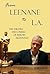 From Leenane to L.A. by Eamonn Jordan From Leenane to L.A. by Eamonn Jordan