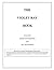 The Violet Ray Book: Including Edgar Cayce Readings & Old Manuscripts