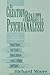 The Creation of Reality in Psychoanalysis: A View of the Contributions of Donald Spence, Roy Schafer, Robert Stolorow, Irwin Z. Hoffman, and Beyond