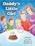 Daddy's Little Girl by Tina Marie