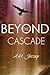 Beyond the Cascade