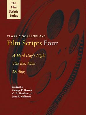 Film Scripts Four: A Hard Day's Night, The Best Man, Darling (Applause Books)