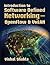Introduction to Software Defined Networking - OpenFlow & VxLAN