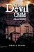 The Devil Child: A Novela The Crop