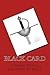 Black Card by Eugénie D. West